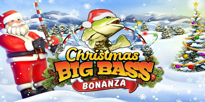 Platfrom Slot Gacor Bermain Christmas Big Bass Bonanza