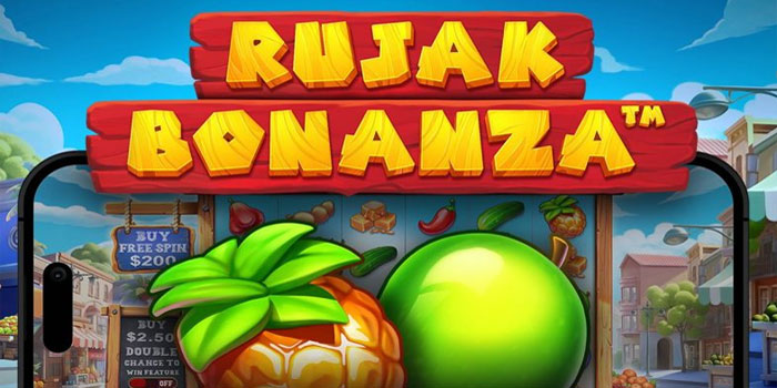 Bermain Slot Rujak Bonanza Dengan Qris Auto Jackpot