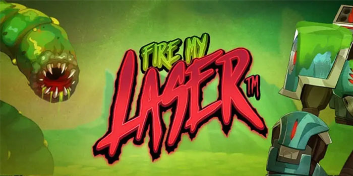 Tips Mendapkan Jackpot di Slot Fire My Laser 