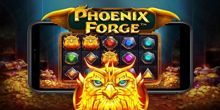 Strategi Jitu Mudah Dapat Jackpot di Slot Phoenix Forge