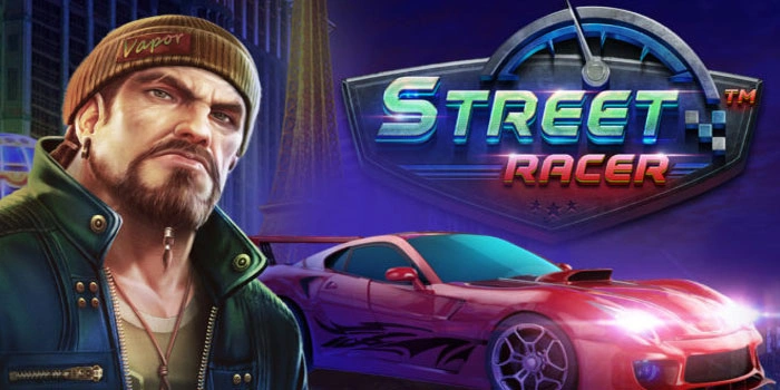Pola Bermain Slot Street Racer yang Terbukti Menghasilkan Kemenangan