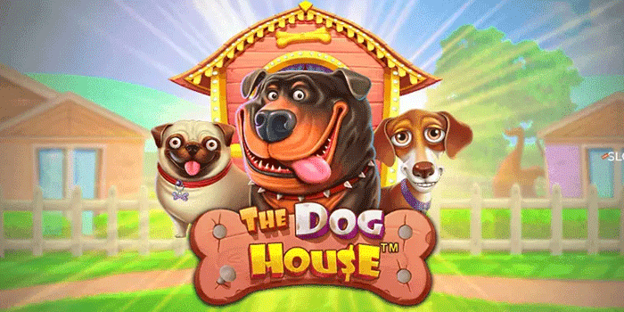 Strategi Tersembunyi Raih Maxwin di Slot The Dog House