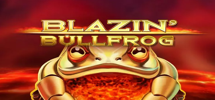 Blazin' Bullfrog - Slot yang Menghadirkan Sensasi & Keberuntungan